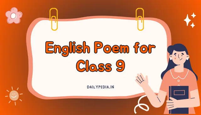 English Poem for Class 9 | Class 9 Poem in English
