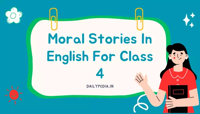 Moral Stories In English For Class 4