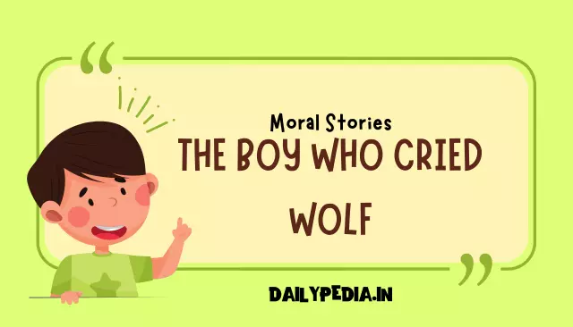 The Boy Who Cried Wolf Moral Stories In English