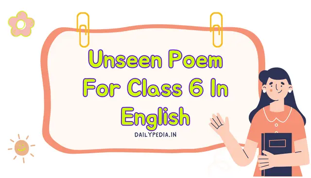 Unseen Poem For Class 6 In English