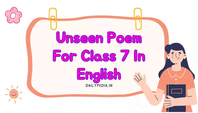 Unseen Poem For Class 7 In English