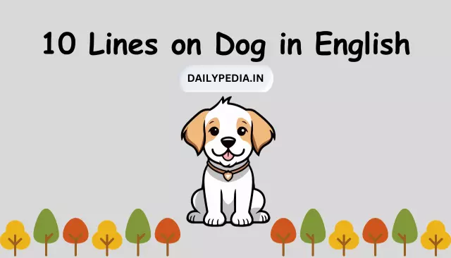 10 Lines on Dog in English