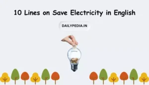 10 Lines on Save Electricity in English