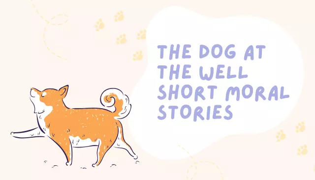 The Dog at the Well Short Moral Stories