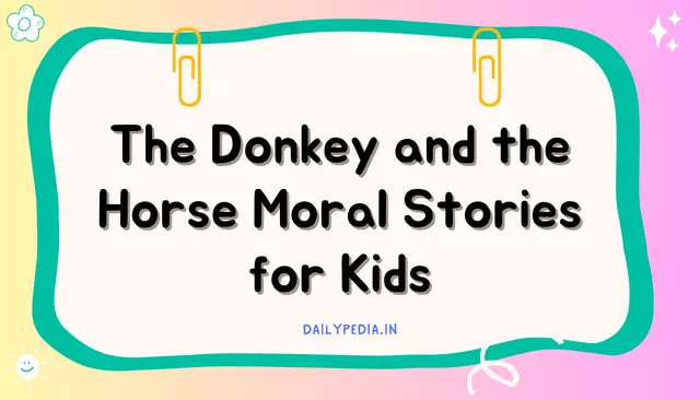 The Donkey and the Horse Moral Stories for Kids