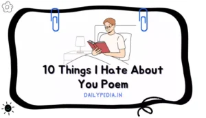 10 Things I Hate About You Poem