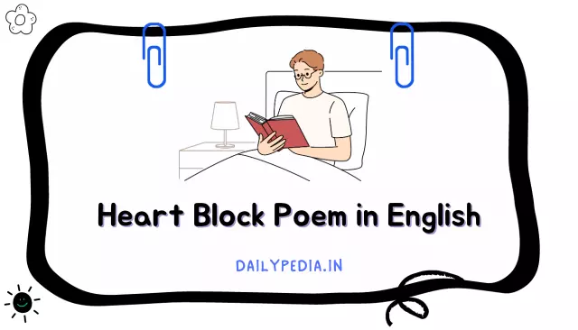 8+ Heart Block Poem in English