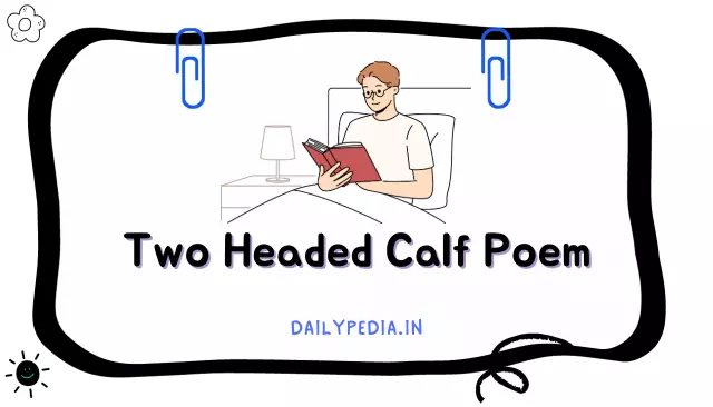 Two Headed Calf Poem