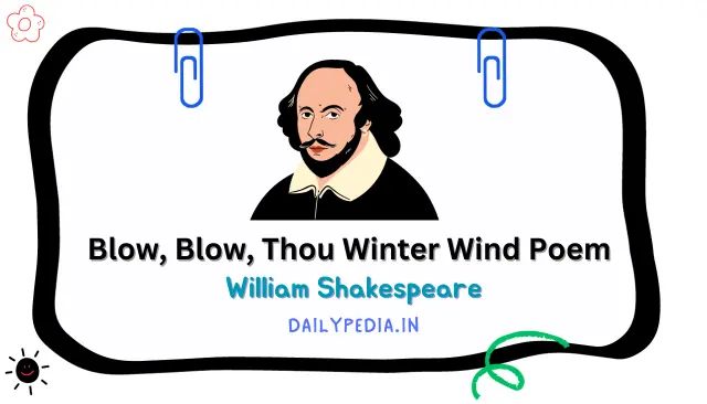 Blow, Blow, Thou Winter Wind Poem by William Shakespeare