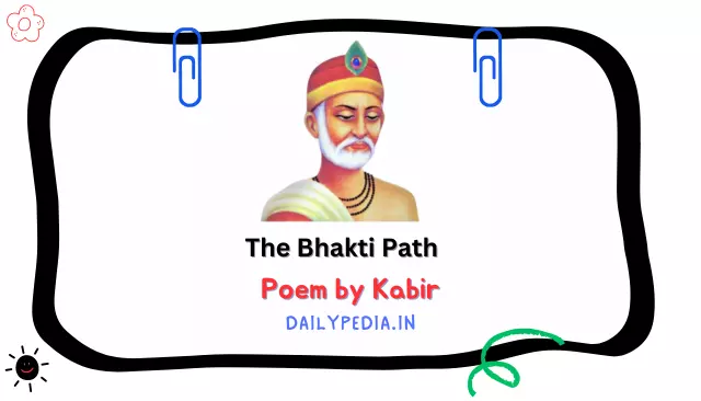 The Bhakti Path Poem by Kabir