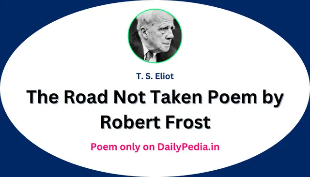 The Road Not Taken Poem by Robert Frost
