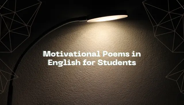 Motivational Poems in English for Students