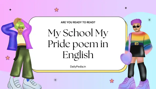 In the hallowed halls where knowledge resides – My School My Pride poem in English